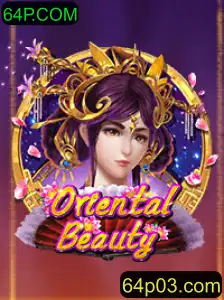 Descobrindo o Fascinante Mundo de OrientalBeauty: Uma Experiência Única no 64P.COM